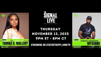 The Signal Live 7 Episode - Nov 13, 2025