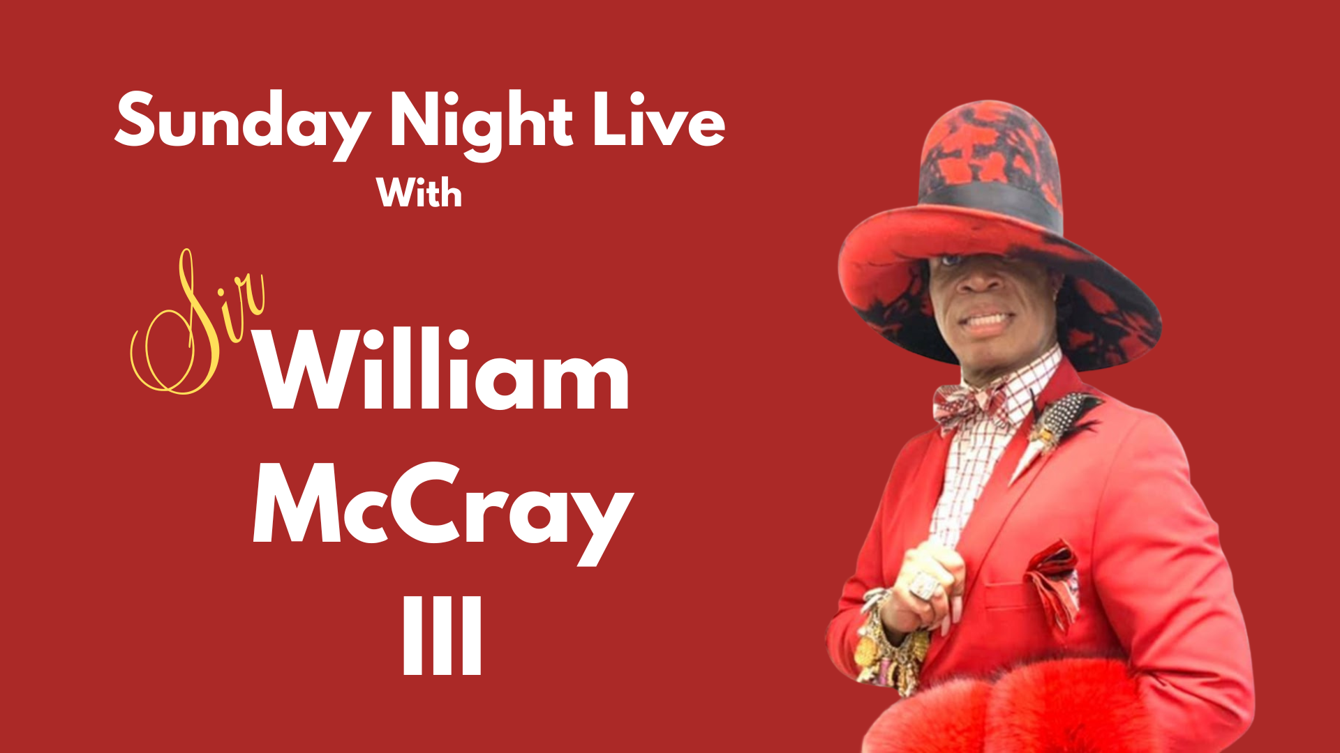 Live with Sir William‼️🎩🎀 - Jun 22, 2026