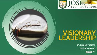 Visionary Leadership - Dr. Deloris Thomas