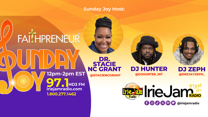 Faithpreneur Sunday Joy Show on Irie Jam Radio